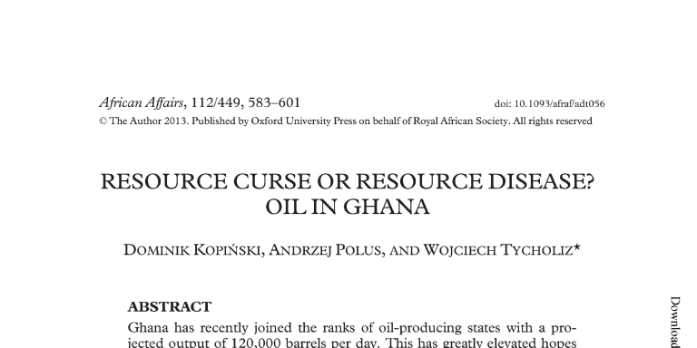 Resource curse or resource disease? Oil in Ghana (2013)